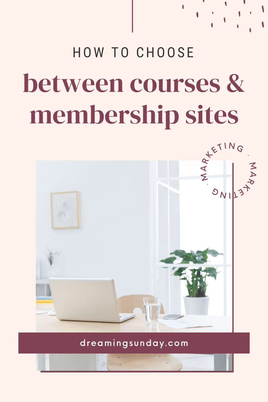 Membership site vs. Online Courses Which one should you offer 